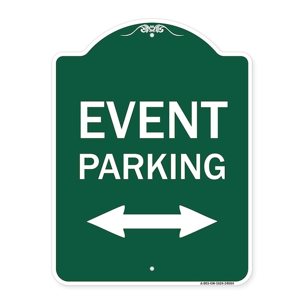 Event Parking Bidirectional Arrow, Green & White Aluminum Sign, 18" x 24", GW-1824-24084